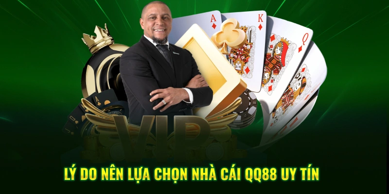 Lý do nên lựa chọn nhà cái QQ88 uy tín