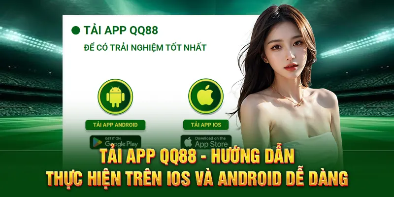 Tải app QQ88